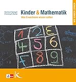 Kinder & Mathematik: Was Erwachsene wissen sollten