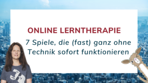 Spiele in der Online Lerntherapie